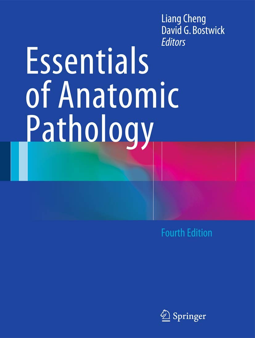 Essentials of Anatomic Pathology, Volume 2 (Fourth Edition)